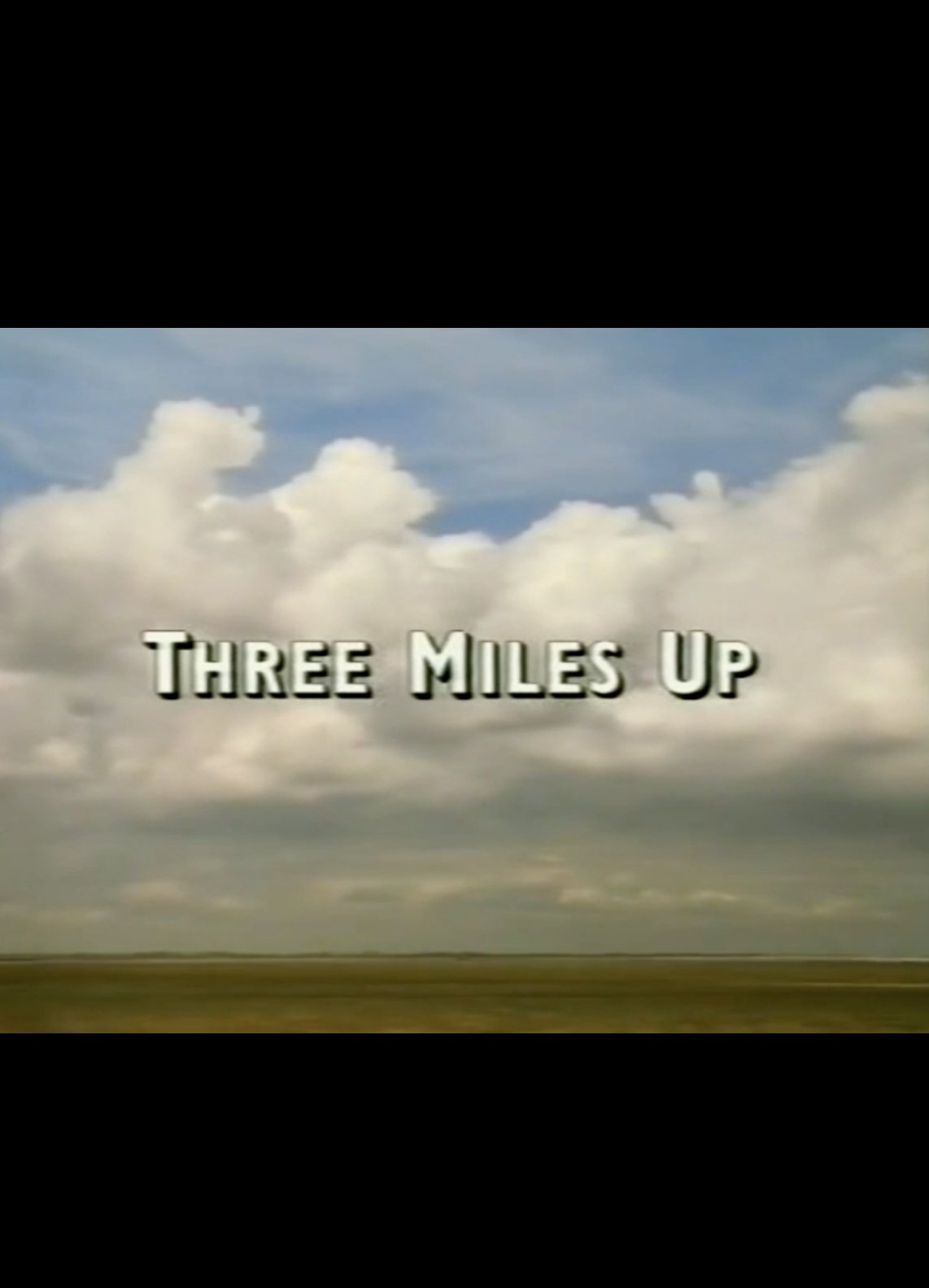 Постер Three Miles Up